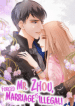 Mr. Zhou, Forced Marriage Is Illegal!