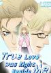 True Love was Right Beside Me