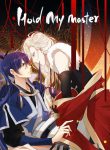 Hold My Master