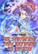 The Strongest Body Refiner In History manga