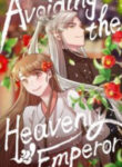 Avoiding The Heavenly Emperor