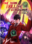 The More I Kill, The Stronger I Get