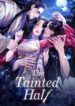 The Tainted Half